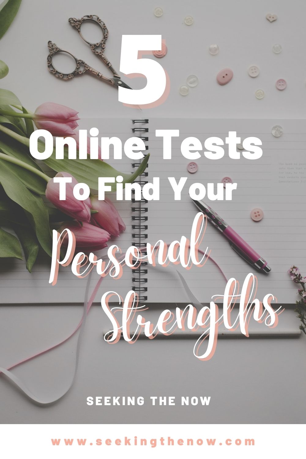 Online Tests To Find Your Personal Strengthss