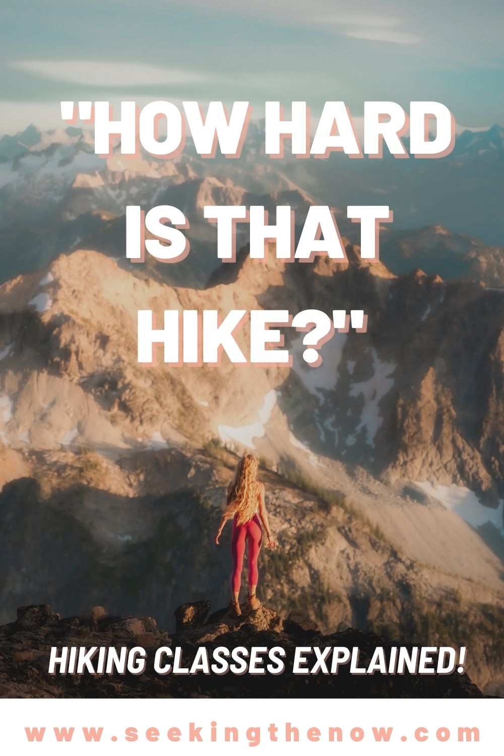 Hike Class Explained 