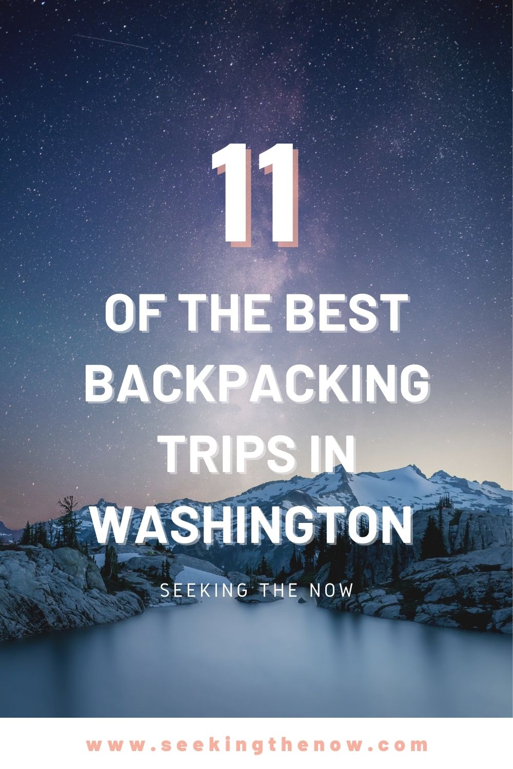 11 of the best backpacking trips in Washington